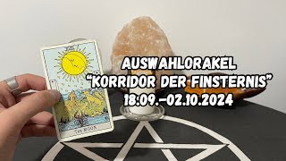 Korridor der Finsternis • TarotAuswahlorakel • tarot kartenlegen [upl. by Flip308]