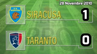 28 Novembre 2010 Siracusa Calcio vs Taranto FC 1927 10 Lega Pro [upl. by Newnorb]