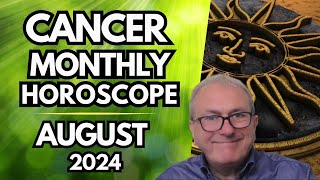 Cancer Horoscope August 2024  Past Experiences Need Revisiting [upl. by Aneej]