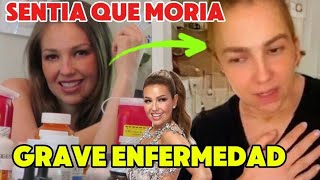 Thalia CONFIRMA TRISTE NOTICIA sufre GRAVE ENFERMEDAD [upl. by Kaliope182]