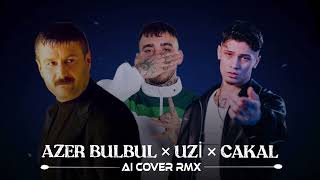 Azer Bülbül × Uzi × Çakal  BACK2LA CANEY Aı Cover Remix [upl. by Rolyat]