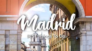 MADRID SPAIN 2024  12 BEST Things To Do In amp Around Madrid  Travel Tips [upl. by Essam930]