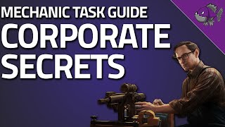 Corporate Secrets  Mechanic Task Guide  Escape From Tarkov [upl. by Enyledam]