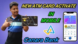 Canara Bank New ATM Card Activate In Mobile Tamil  How to Activate Canara Bank New ATM Card Online [upl. by Fedora522]