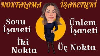 Noktalama İşaretleri  Soru İşareti Ünlem İşareti İki Nokta Üç Nokta [upl. by Lehplar783]