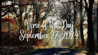 Verse of the day September 27 2024 verseoftheday scriptureoftheday scripture [upl. by Anahcra]