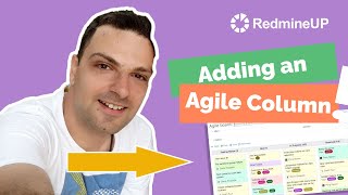 How to add an Agile board column on Redmine [upl. by Ayanat]