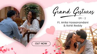 GIVA Grand Gestures  2nd Episode Ft Anita Hassanandani amp Rohit Reddy [upl. by Ahsilif457]