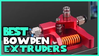 Top 6 Best Bowden Extruders Review 2024Upgraded Aluminum Bowden ExtruderUpgraded Bowden Extruder [upl. by Nyleikcaj347]