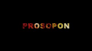 Prosopon [upl. by Aelahs]