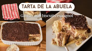 quotTarta de la abuelaquot ou gâteau sans cuisson aux biscuits espagnol [upl. by Flanders]