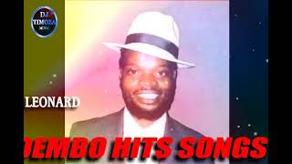 Loenard Dembo Hits Songs Mixtape Zim Legend Official [upl. by Aihtekal]