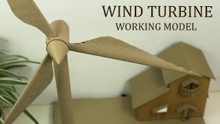 Wind turbine working model out of cardboard for science project  How to make windmill working model [upl. by Irotal254]