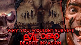 Why You Wouldnt Survive Evil Deads Deadite Invasion [upl. by Deborath]