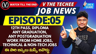 V the Techee Job News Mega Episode 05 Latest jobs 2023 in Telugu vthetecheejobnews  VtheTechee [upl. by Sivla]