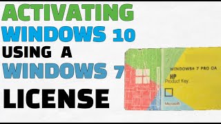 Activate Windows 10 using a Windows 7 License [upl. by Belicia]