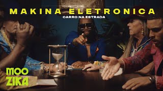 Makina Eletronica  Carro na Estrada Videoclipe Oficial [upl. by Carleton424]