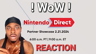 Nintendo Direct Partner Showcase 2212024  LIVE REACTION [upl. by Yerxa268]