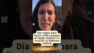 Kenia López explota porque no se aprobó la invalidez de la reforma judicial 🤣 [upl. by Cottrell]