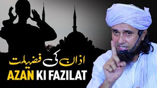 Azan Ki Fazilat  Mufti Tariq Masood [upl. by Refinnaj]