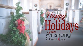 Armstrong Chapel  Christmas Eve Service [upl. by Dasi]