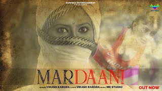 MardaaniOfficial Video  Vikas Karora  AMan  New Haryanvi Songs Haryanvi 2022 [upl. by Yrallam]