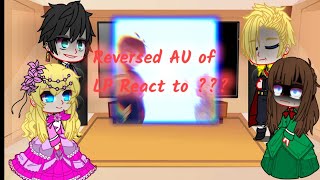 Lovely Princess React to   LP AU  Lovely Princess  By  MakiOsamui [upl. by Oiramel]