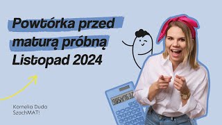 ✅Powtórka przed maturą próbną z matematyki✅ listopad 2024 [upl. by Auahsoj]