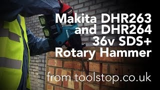 Makita DHR263ZJ and DHR264ZJ 36V SDS Rotary Hammers [upl. by Notaes]