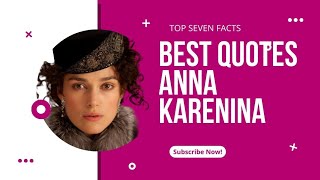 Anna karenina love quotes amazing facts quotes karenina march 2024 [upl. by Quiteris]