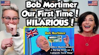 American Couple Reacts Would I Lie To You BOB MORTIMER FIRST TIME Seeing Bob Mortimer EVER [upl. by Pauiie]