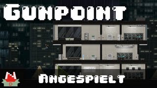 Angespielt Gunpoint Demo HD Deutsch [upl. by Yanehs]