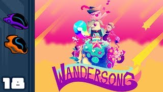 Lets Play Wandersong  PC Gameplay Part 18  Warmongers The Lot Of Em [upl. by Darb]