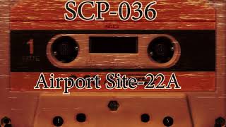 SCP036 Explained  The Airport  Class Safe  SCP Foundation Declassified scpexplained [upl. by Katleen392]