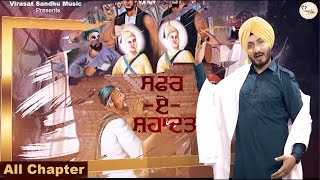 Safar E Shahadat  Jukebox  ਸਫਰ ਏ ਸ਼ਹਾਦਤ All Chapter Virasat Sandhu  Latest Punjabi Dharmik Song [upl. by Yentuoc769]