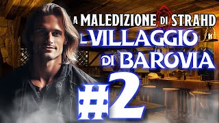 DampD  LA MALEDIZIONE DI STRAHD il villaggio di Barovia Ep2 [upl. by Merrell364]