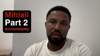 Leeroy amp Mihlali Part 2  Accountability [upl. by Albur]