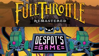 Full Throttle Remastered  Despots Game  Бустидей Oct2024 [upl. by Seabrook67]