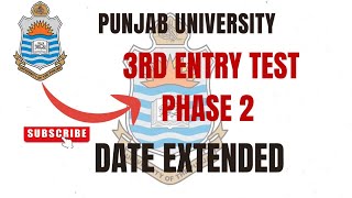 PU Admissions 2024 PhaseII  PU 3rd Admission Test for Undergraduate Admission date extende [upl. by Jourdan577]