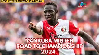 Yankuba Minteh Road to Championship [upl. by Vivi]