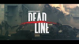 Breach amp Clear DEADline Trailer [upl. by Bergeman]