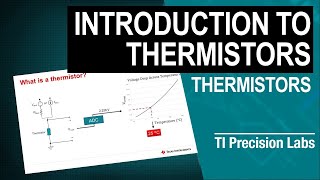 Introduction to thermistors [upl. by Kerek]