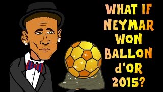 If NEYMAR had won The Ballon dOr 2015 Awards Highlights Part 3 [upl. by Delorenzo609]