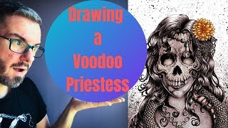 Drawing a Voodoo Priestess [upl. by Rockwood]