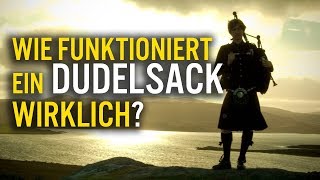 Wie funktioniert ein Dudelsack wirklich [upl. by Nadeen]