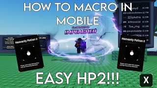 HOW TO MAKE A MACRO IN MOBILE EASY HP2  Roblox Sols RNG [upl. by Alemahs]