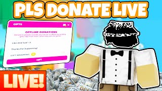 🔴LIVE PLS DONATE 🔴 💸 DONATING ROBUX TO EVERY VIEWER 💸 robux live plsdonate [upl. by Birk]