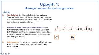 Kortfilm  Organiska föreningar del 4 Rita och namnge halogenalkaner cykliska kolväten och arener [upl. by Inaluiak]