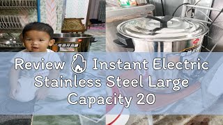 Review 🔥 Instant Electric Stainless Steel Large Capacity 20L30L40L50L60L70L80LCommercial Ho [upl. by Ragland]