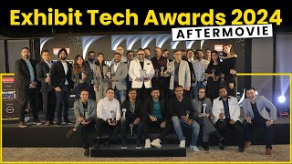 Exhibit Tech Awards 2024  Official Aftermovie [upl. by Eimmij]